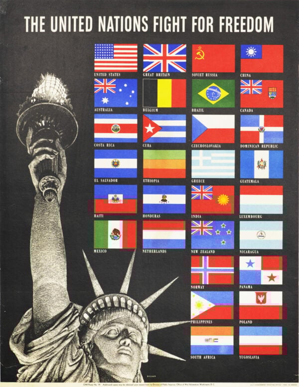 Vintage WWII Homefront Poster ‘United Nations Fight For Freedom’ by Steve Broder, 1942