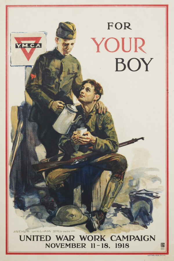 American WWI Homefront Poster ‘YMCA | For Your Boy’ by Arthur William Brown, 1918