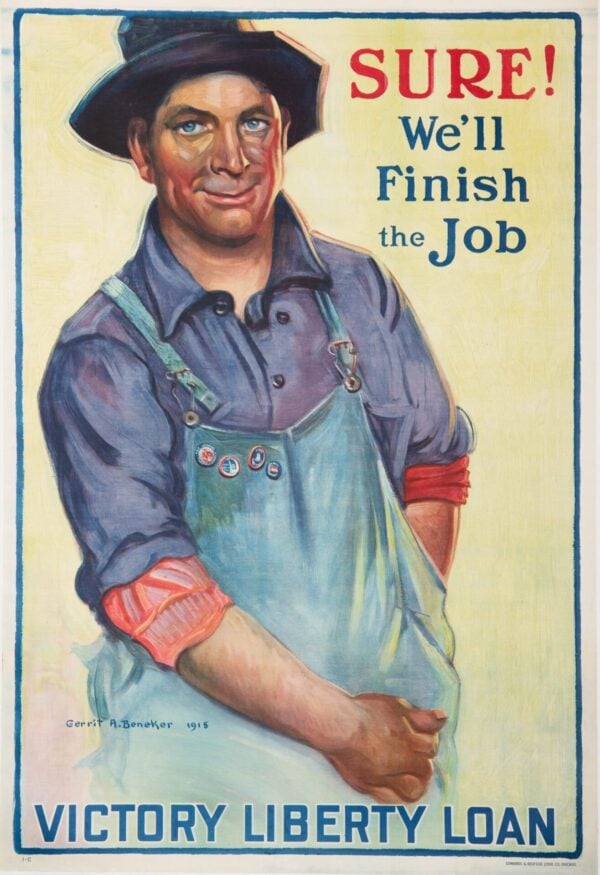 American Vintage WWI Victory Loans Poster ‘Sure! We’ll Finish The Job’ by Beneker, 1918