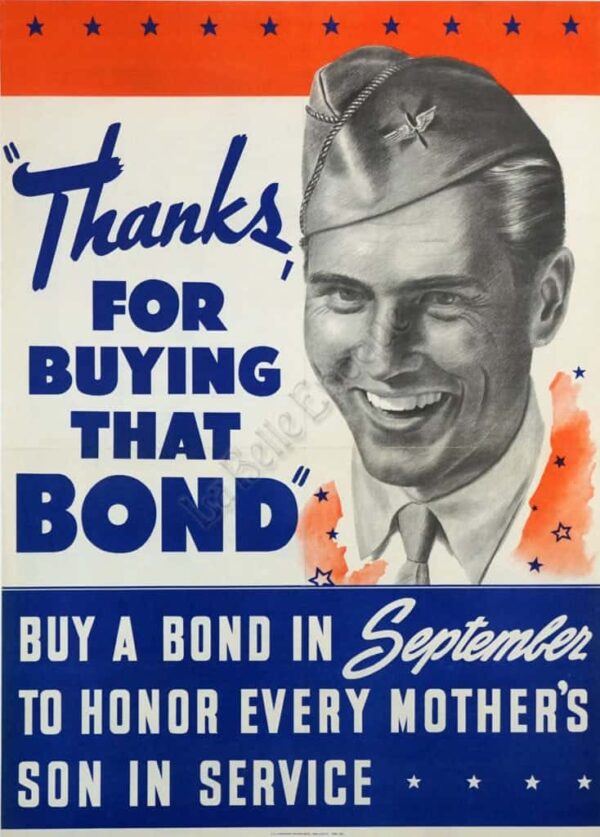 WWII Vintage Bonds Poster ‘Thanks For Buying That Bond’, 1942