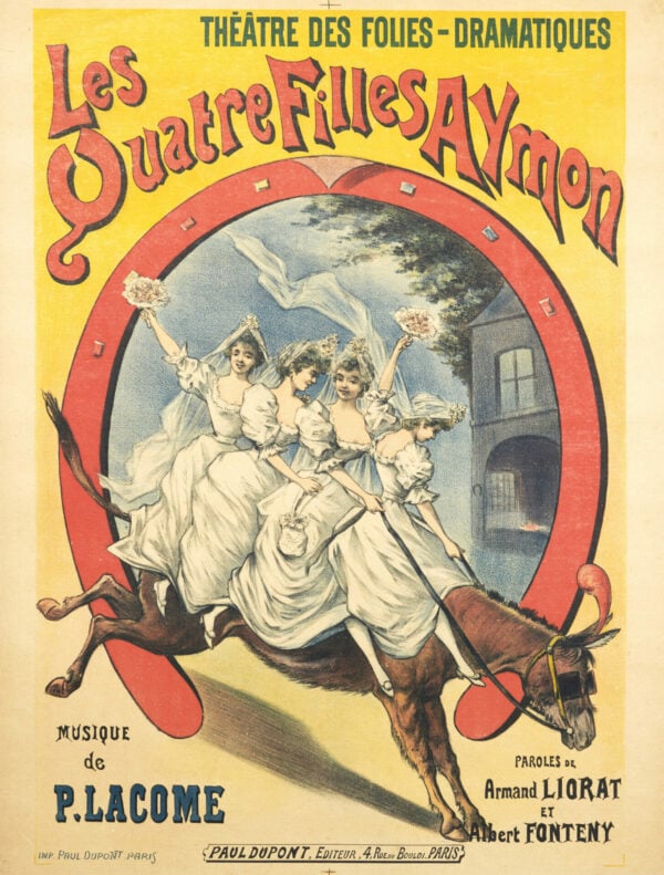 French Theatrical Poster for ‘Les Quatre Filles Aymon’ (The 4 Aymon Girls), 1890s