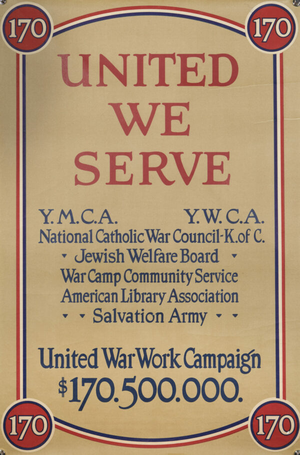 American Patriotic WWI Homefront Poster ‘United We Serve’, 1918
