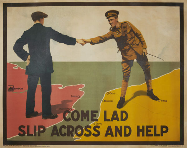 British World War I Vintage Poster ‘Come Lad Slip Across And Help’ 1915