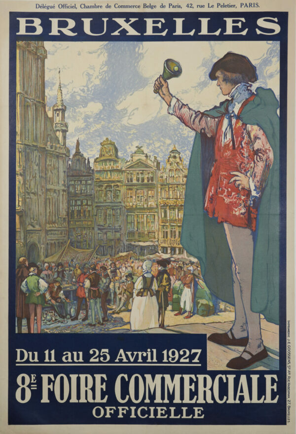 Belgian Travel Poster to ‘Bruxelles IIX Foire’ (Brussels Fair) Commerciale, 1927