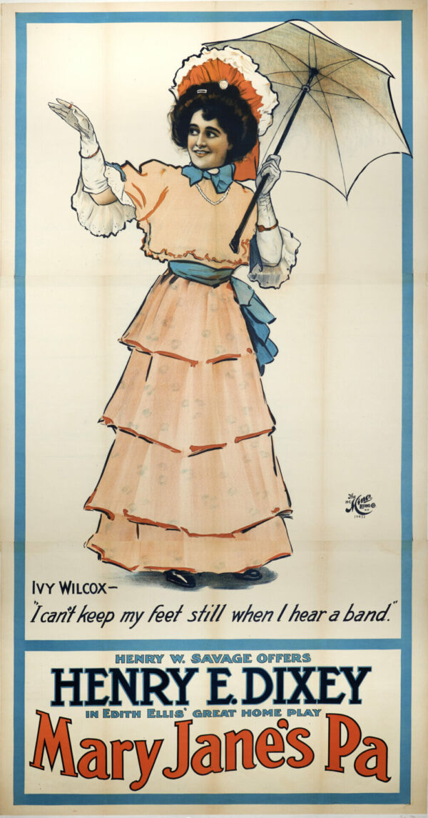 American Victorian Theatre Vintage Poster for ‘Mary Jane’s Pa’ (Ivy Wilcox w/ Umbrella) featuring Henry E. Dixey
