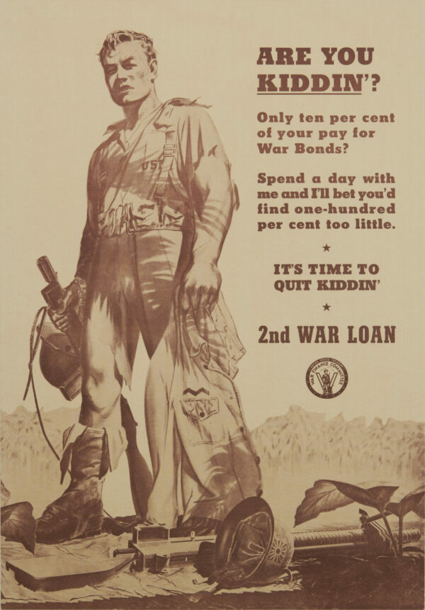 American WWII Bonds Vintage Poster ‘Are You Kiddin’?’ 1940s