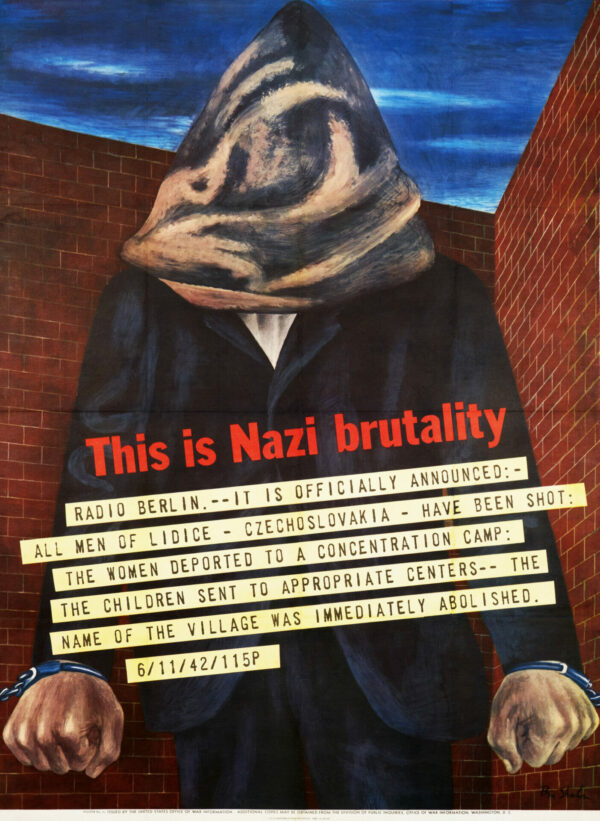 American WWII Propaganda Poster ‘Nazi Brutality’ by Shahn, c.1942