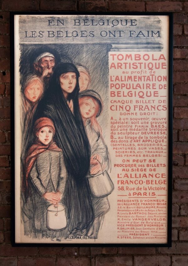 French Vintage Advertising Poster ‘En Belgique Les Belges Ont Faim’ by Steinlen, 1915 (Framed As Is)