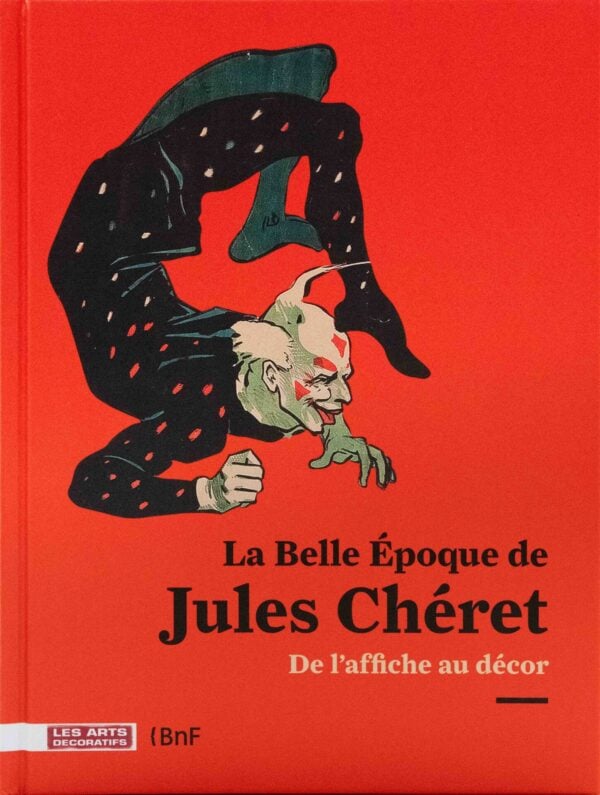 REFERENCE BOOK | La Belle Epoque de Jules Cheret