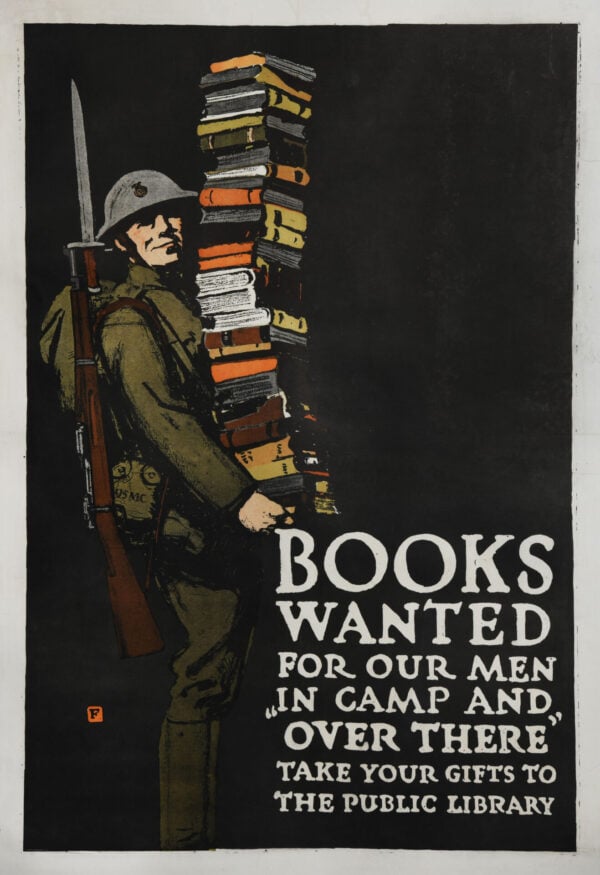 American WW1 Poster ‘Books Wanted For Our Men in Camp and “Over There”‘ by C.B. Falls, 1918