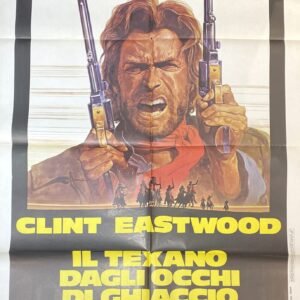 Vintage Italian Movie Poster 'IL Texano Dagli Occhi Di Ghiaccio (The Outlaw Josey Wales)' 1976