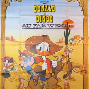 Original Vintage French Disney Poster 'Donald et Dingo Au Far West (Donald Duck Goes West)', 1970’s