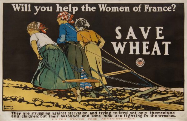 Original Vintage American WWI US Food Administration Poster ‘Save Wheat’ by Edward Penfield, 1918