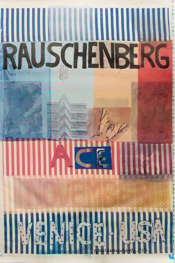 Original Vintage Exhibition Poster ‘Ace, November, Venice – USA’ Hand Signed by Robert Rauschenberg, 1977